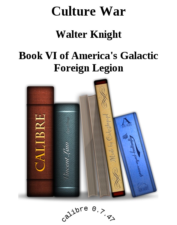 Culture War by Walter Knight