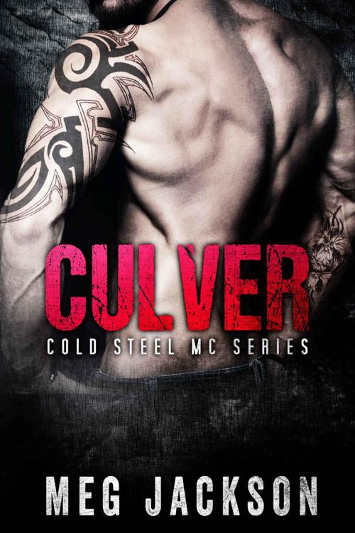 CULVER: A Motorcycle Club Romance Novel by Jackson, Meg