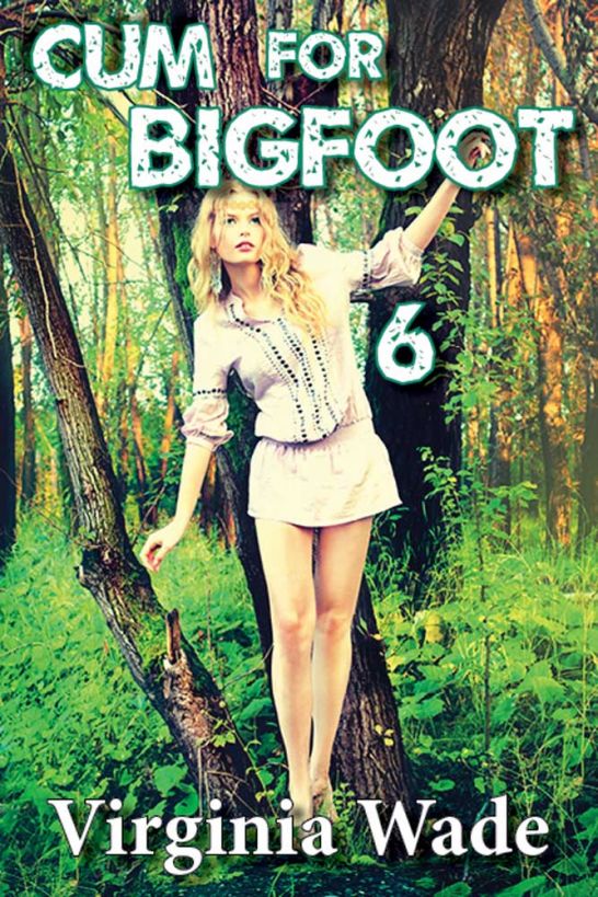 Cum For Bigfoot 6