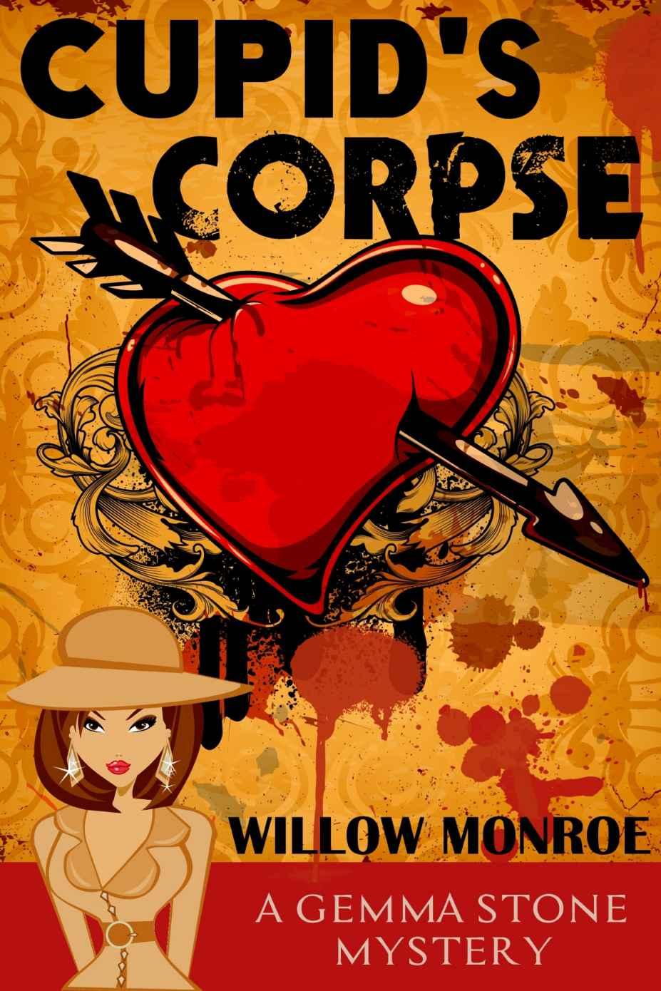 Cupid's Corpse: A Cozy Mystery (Gemma Stone Cozy Mystery Book 3) by Willow Monroe