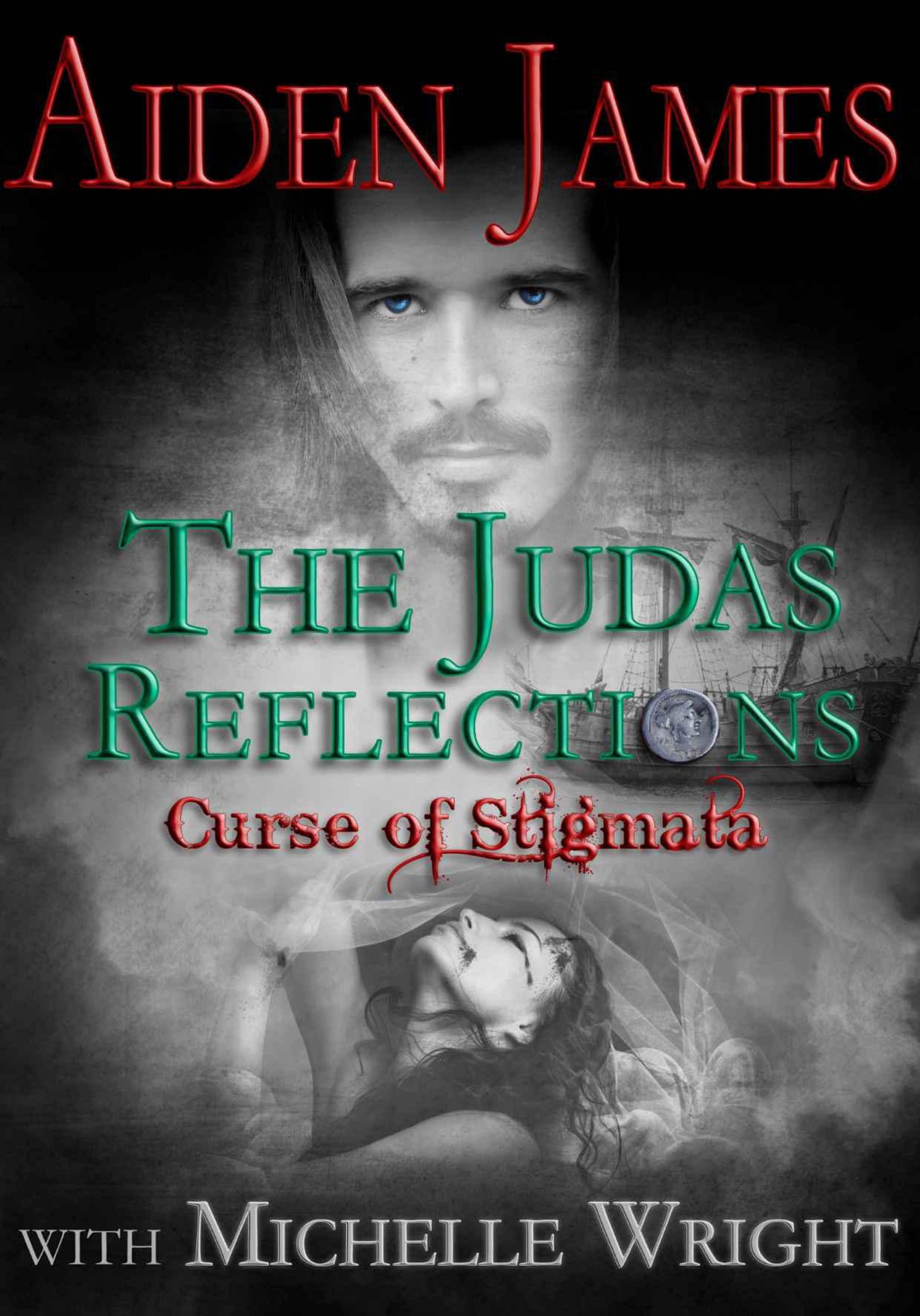 Curse of Stigmata (The Judas Reflections) by Aiden James