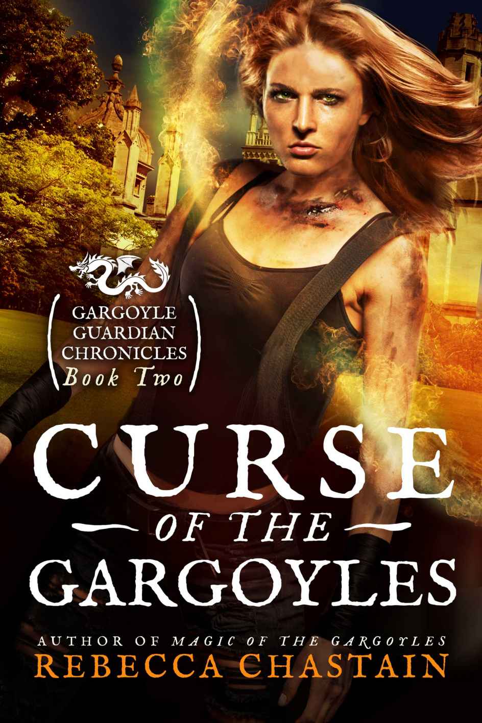 Curse of the Gargoyles (Gargoyle Guardian Chronicles Book 2) by Rebecca Chastain