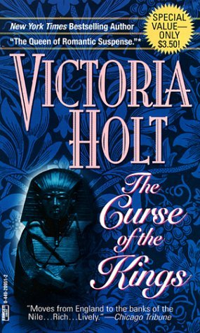 Curse of the Kings (1985) by Victoria Holt