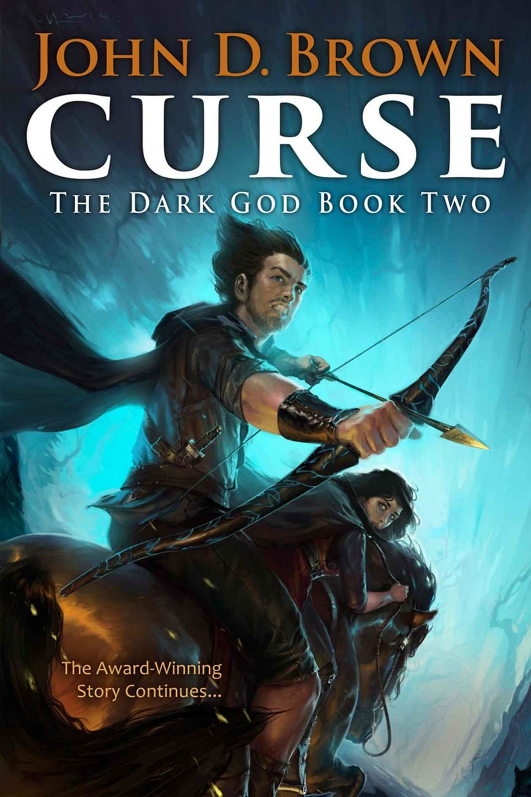 Curse: The Dark God Book 2 by John D. Brown