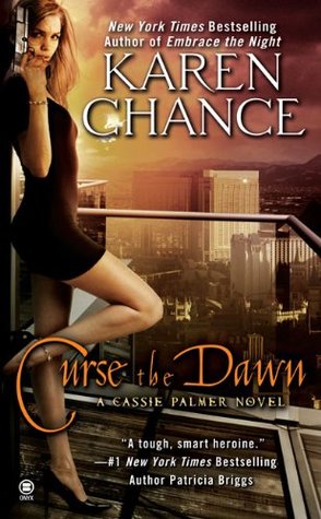 Curse the Dawn (2009) by Karen Chance