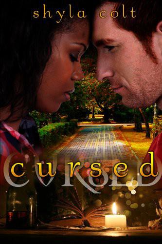 Cursed by Shyla Colt