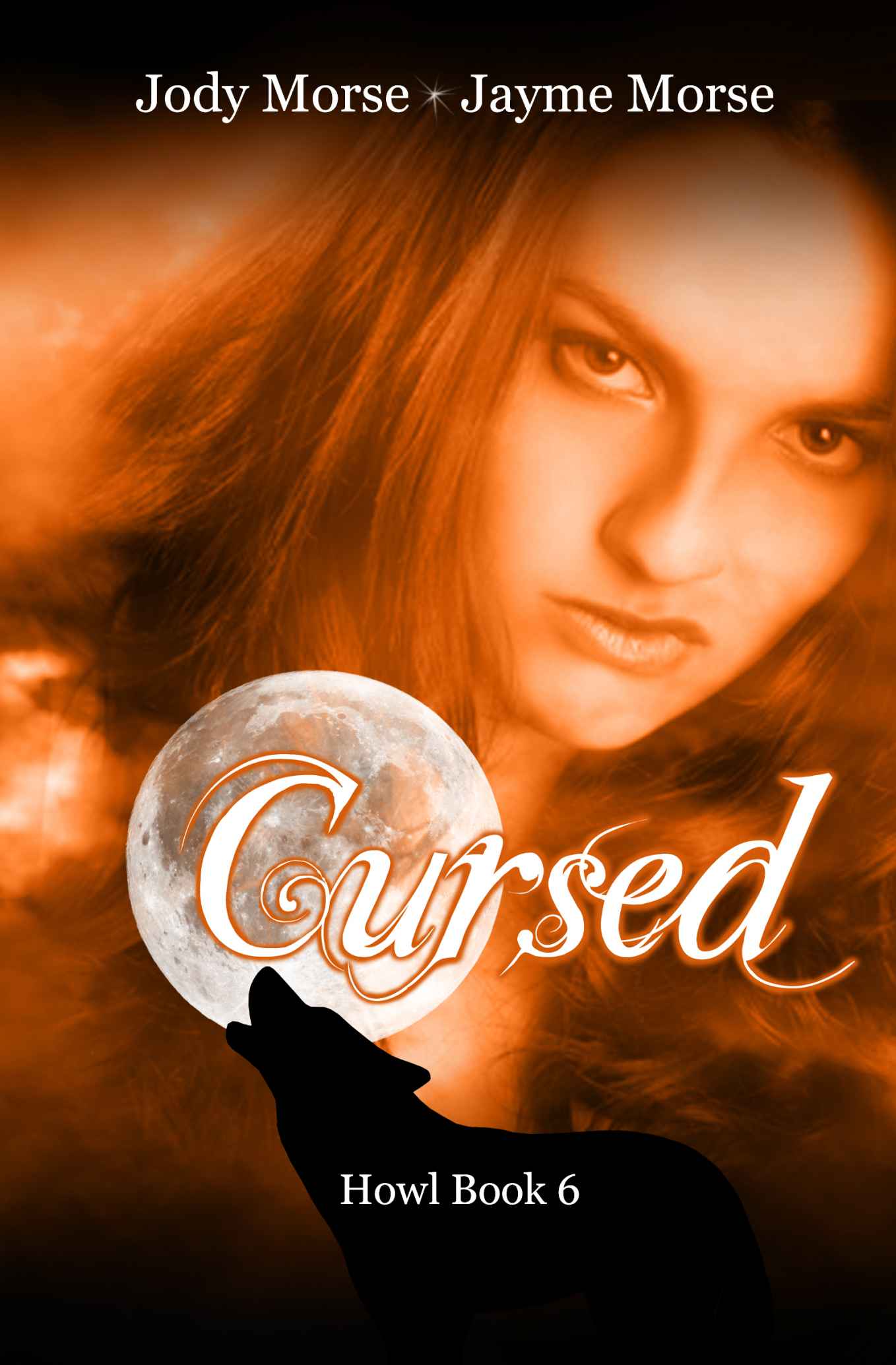 Cursed (Howl, #6) by Morse, Jody