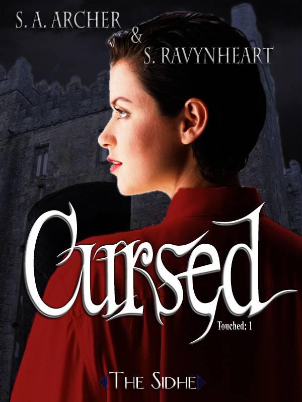 Cursed (Touched urban fantasy series) by Archer, S. A.