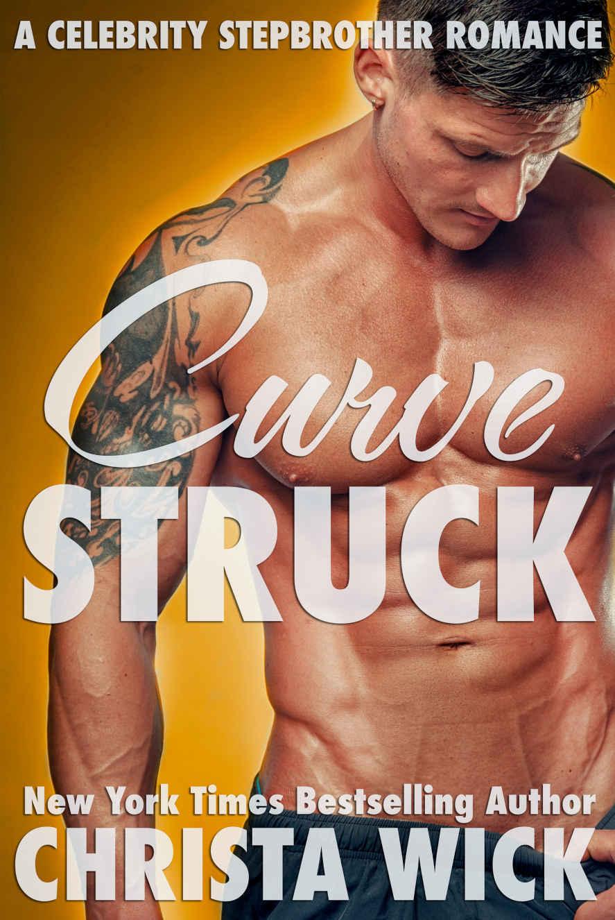 Curve Struck (A Celebrity Stepbrother Romance)