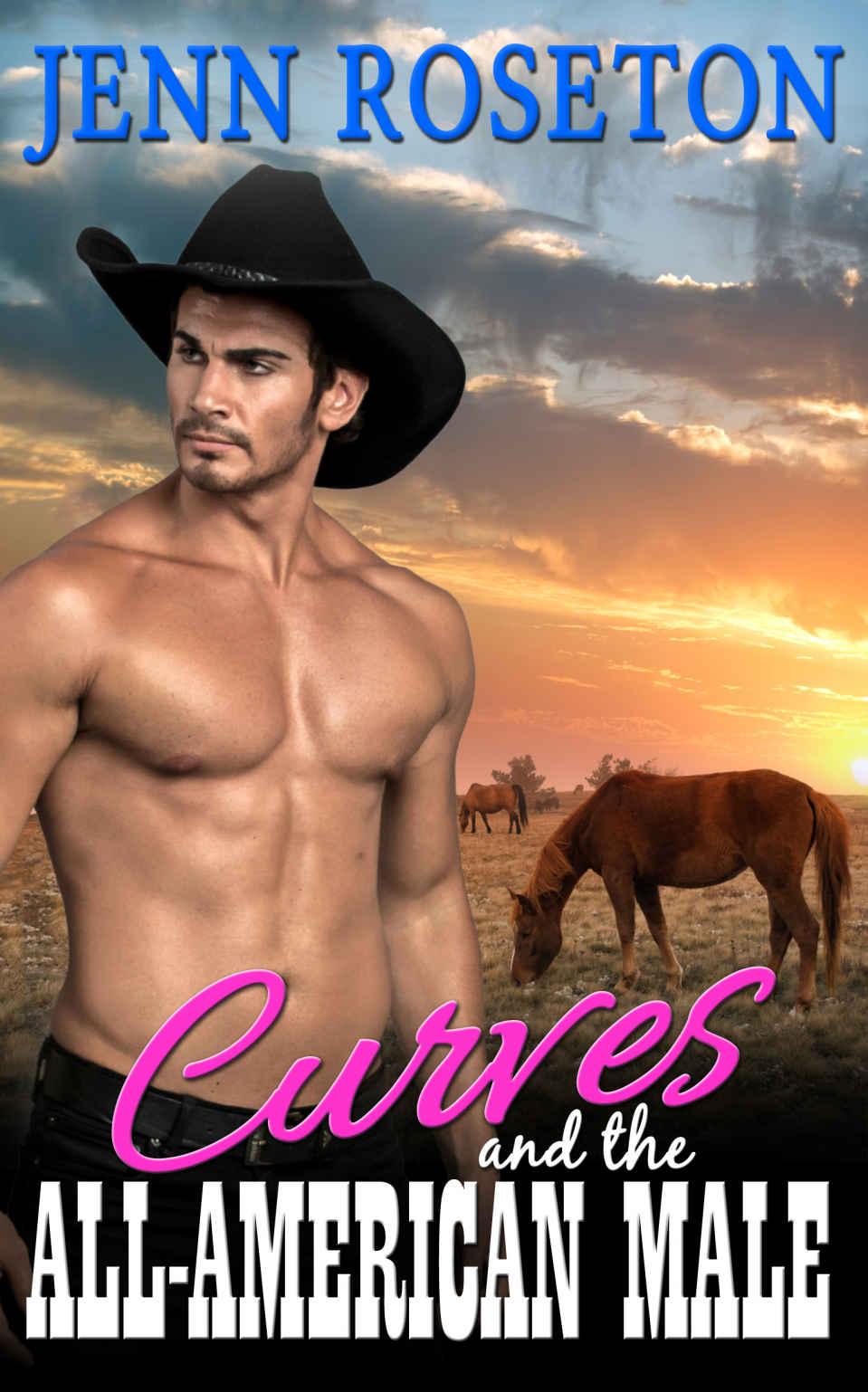 Curves and the All-American Male (BBW Western Romance - Coldwater Springs 7) by Jenn Roseton