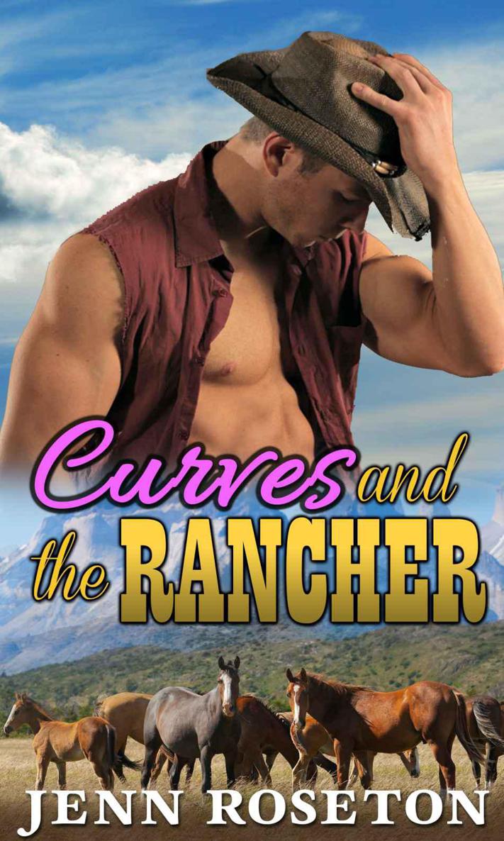 Curves and the Rancher by Jenn Roseton