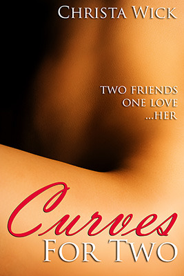 Curves for Two (BBW Erotic Romance) (2012)