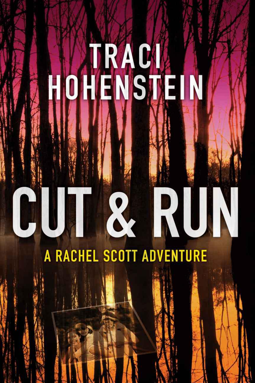 Cut & Run by Traci Hohenstein