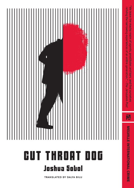 Cut Throat Dog by Joshua Sobol