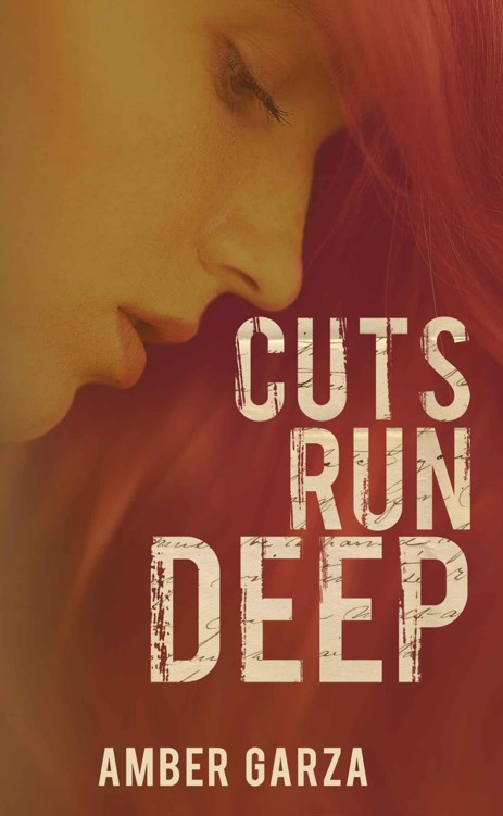 Cuts Run Deep by Garza, Amber