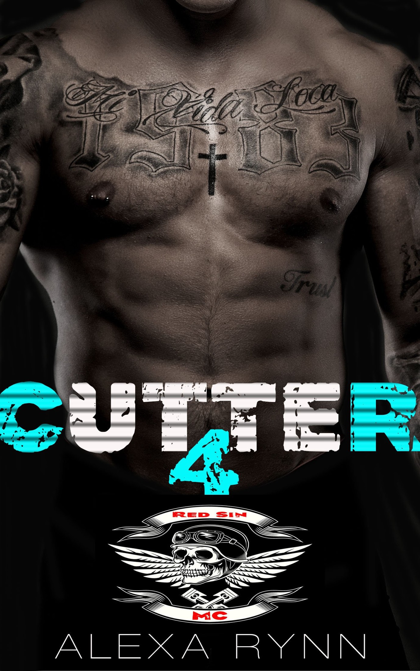 CUTTER, 4 (Red Sin MC) by Alexa Rynn