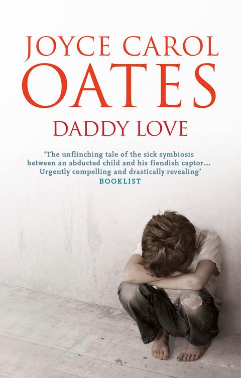 Daddy Love by Joyce Carol Oates