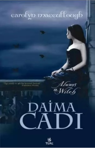 Daima Cadı (2012) by Carolyn MacCullough