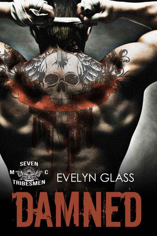 Damned: Seven Tribesmen MC by Glass, Evelyn