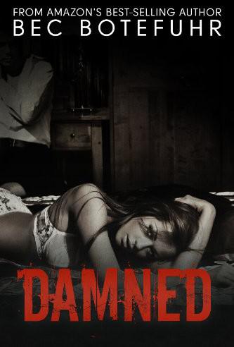 Damned by Botefuhr, Bec