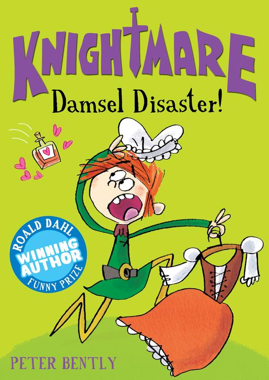 Damsel Disaster! (2014) by Peter Bently