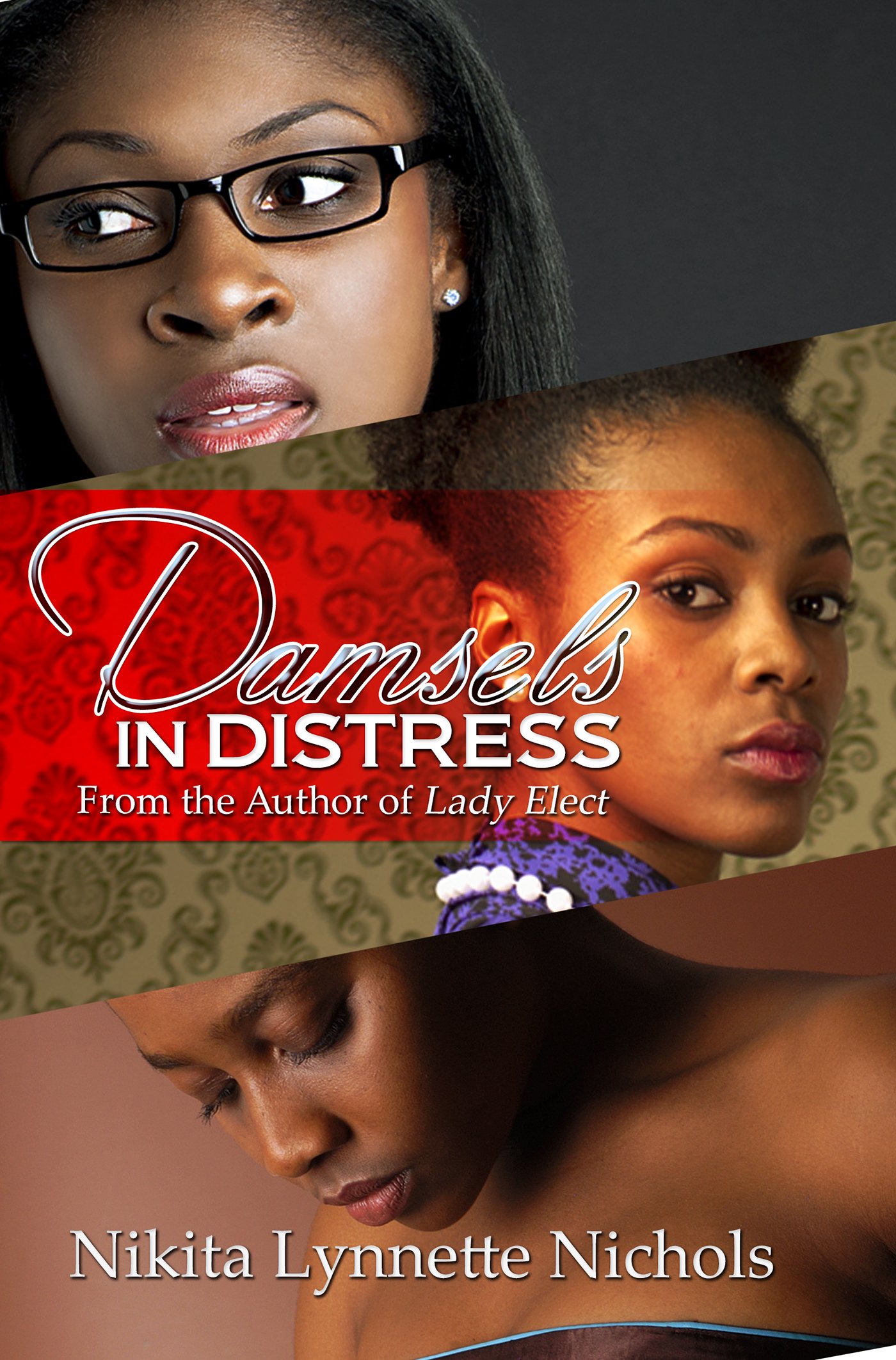 Damsels in Distress (2016) by Nikita Lynnette Nichols