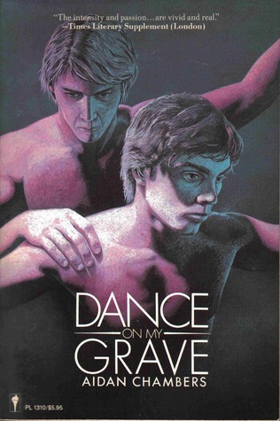 Dance on My Grave (1986) by Aidan Chambers