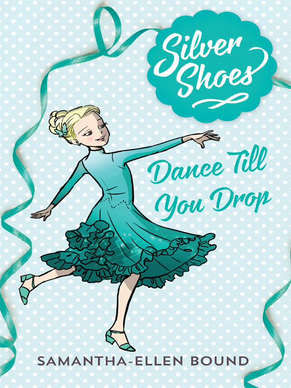 Dance Till you Drop (2015) by Samantha-Ellen Bound