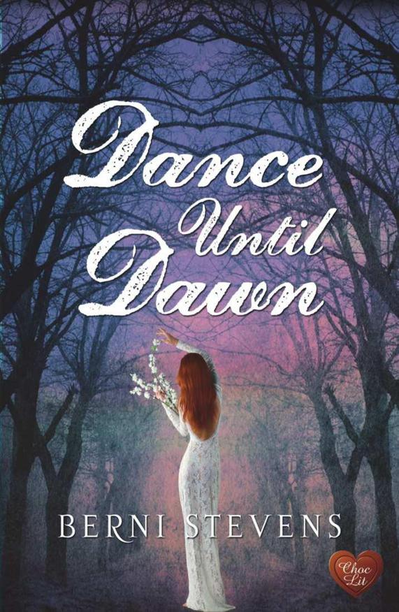 Dance Until Dawn by Berni Stevens