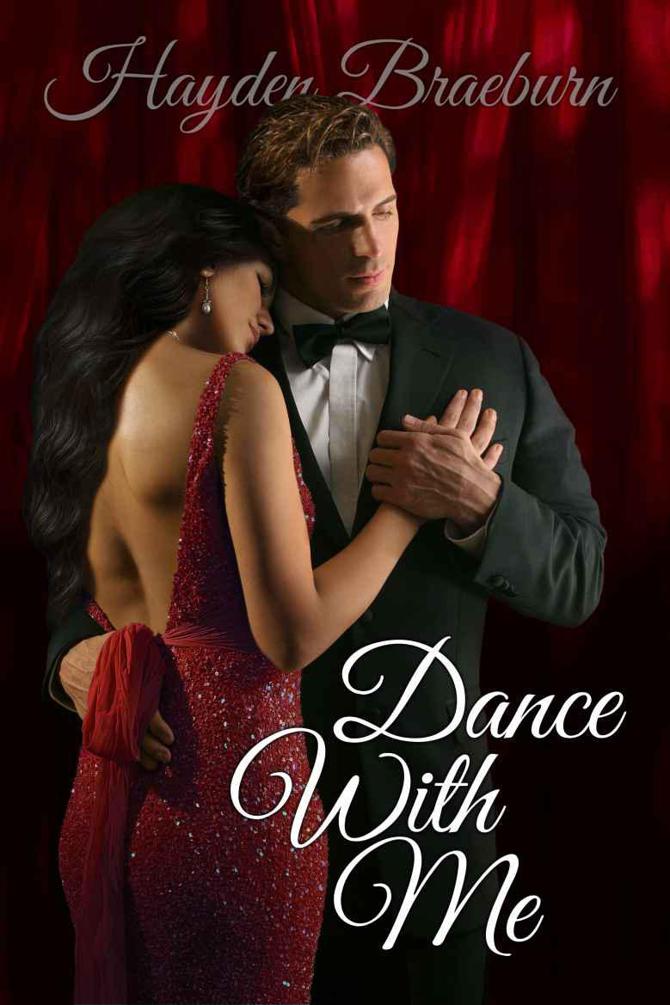 Dance With Me by Hayden Braeburn