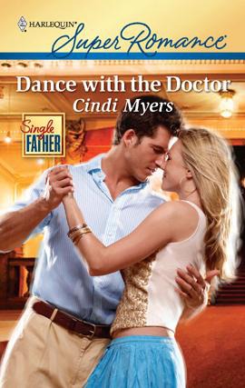 Dance with the Doctor by Cindi Myers