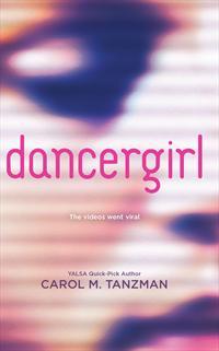 dancergirl (2011) by Carol M. Tanzman