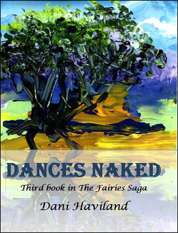 Dances Naked by Dani Haviland