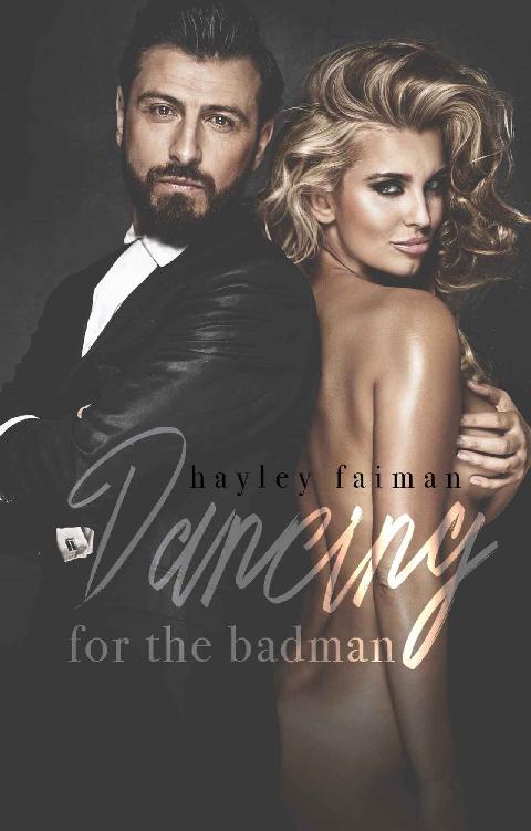 Dancing for the Badman (Russian Bratva Book 3)