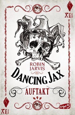 Dancing Jax - Auftakt (2013)