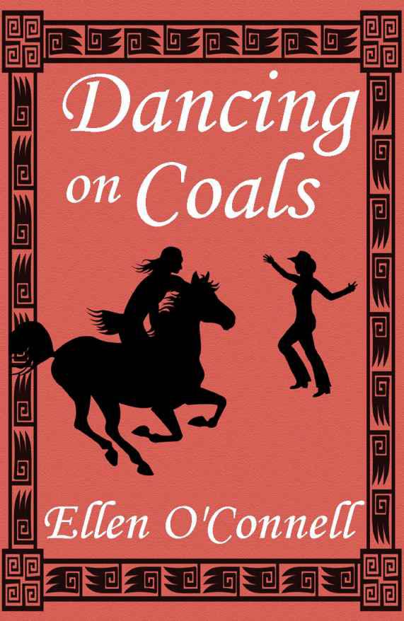 Dancing on Coals by O'Connell, Ellen