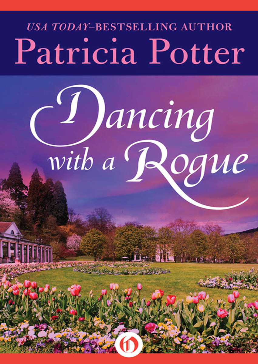 Dancing with a Rogue by Potter, Patricia;