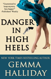 Danger in High Heels (2000) by Gemma Halliday