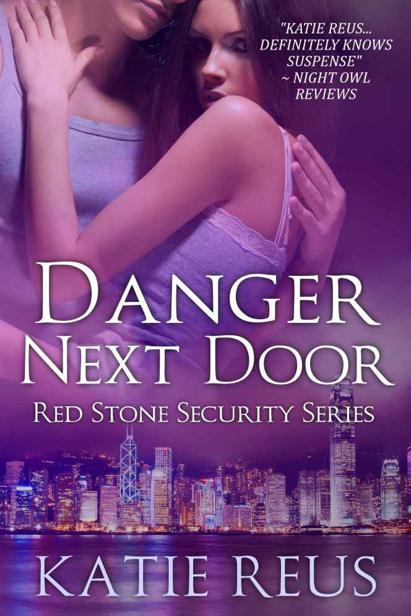 Danger Next Door (Red Stone Security Series)