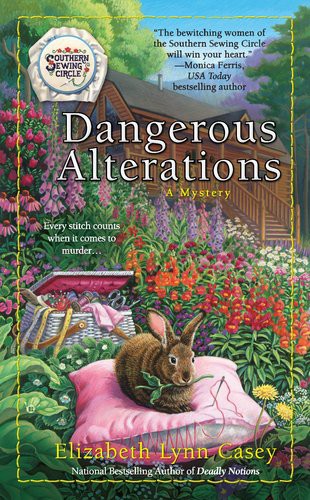 Dangerous Alterations by Casey, Elizabeth Lynn