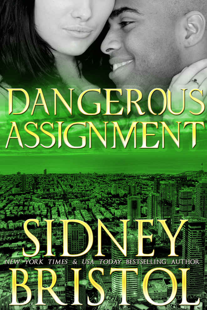 Dangerous Assignment (Aegis Group Book 4) by Sidney Bristol