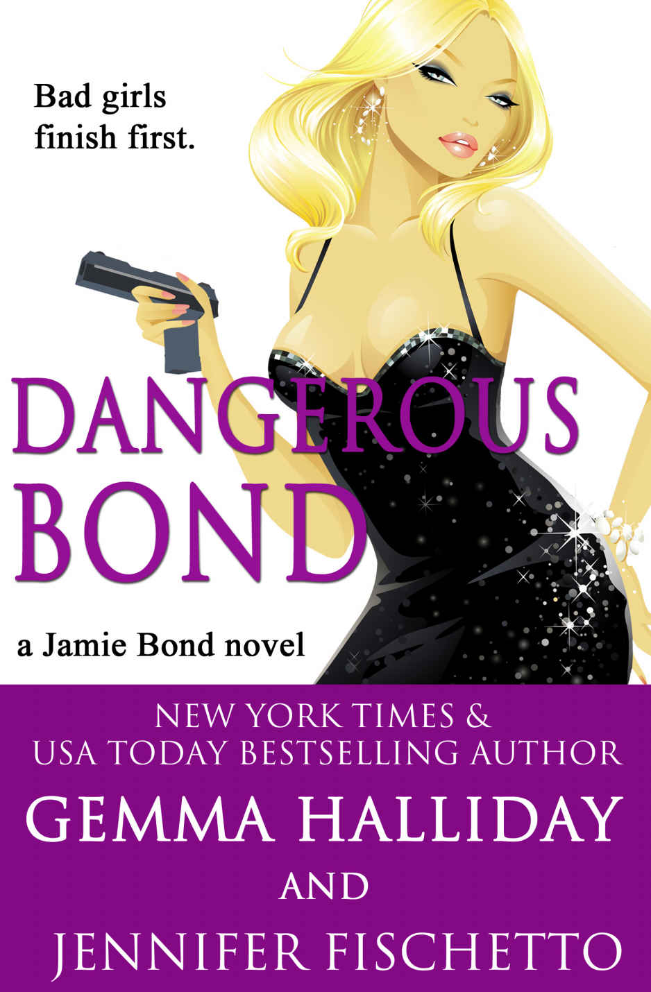 Dangerous Bond (Jamie Bond Mysteries Book 4) by Halliday, Gemma