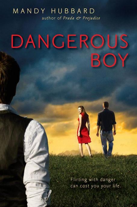 Dangerous Boy by Hubbard, Mandy