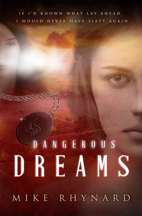 Dangerous Dreams: A Novel