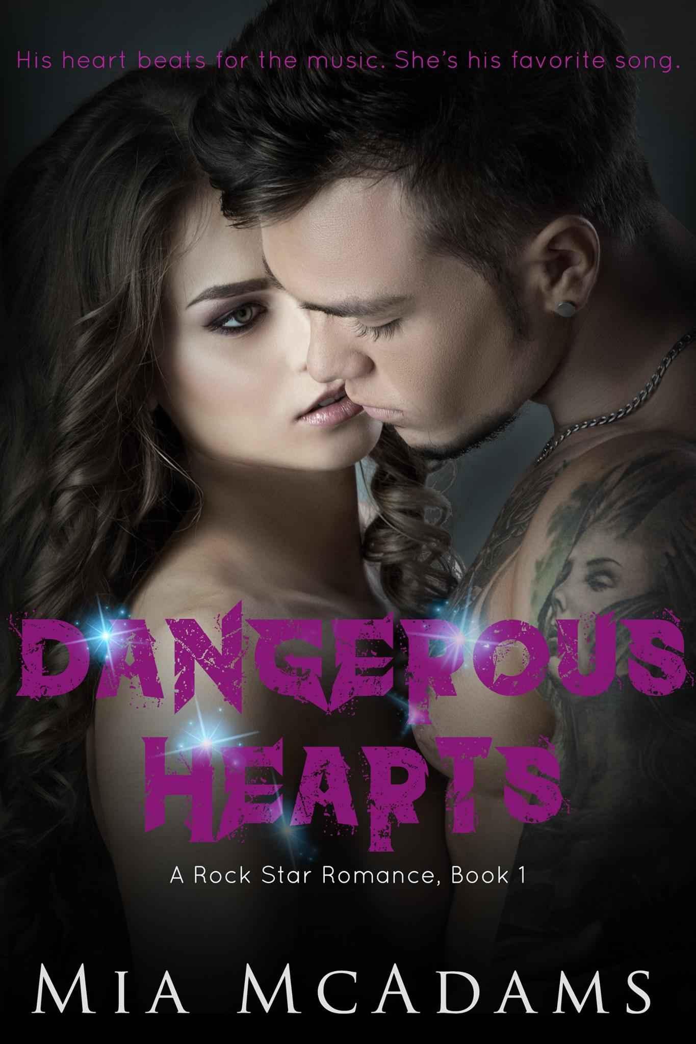 Dangerous Hearts: Rock Star Romance, 1 (Lyric & Wolf) by Mia McAdams