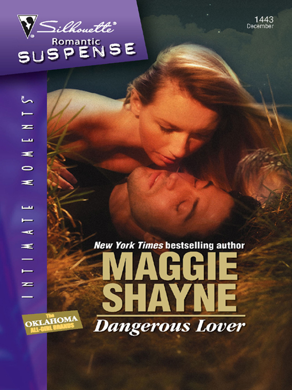 Dangerous Lover (2006) by Maggie Shayne