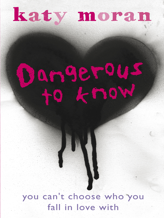 Dangerous to Know (2011) by Katy Moran