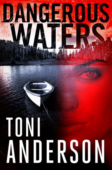 Dangerous Waters by Toni Anderson