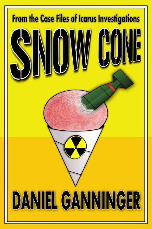 Daniel Ganninger - Icarus Investigations 03 - Snow Cone