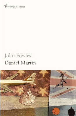 Daniel Martin (2004) by John Fowles